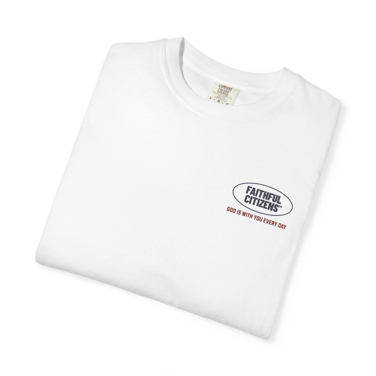 Faithful Citizens Apparel Co Women's T-shirt Do Not Fear God is with you everyday Varsity style illustration Isaiah 41:10 White