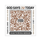 Faithful Citizens Apparel Co God says 2U today QR code Vinyl Bumper Sticker 