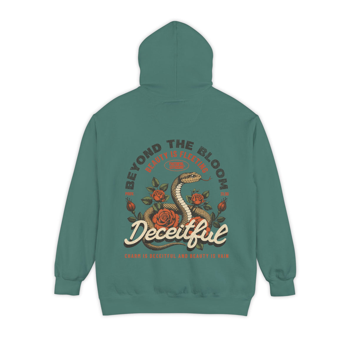 Beyond The Bloom | Proverbs 31:30 | Christian Premium Heavyweight Hoodie