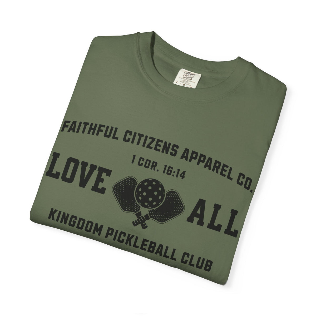Faithful Citizens Apparel Co Women's T-shirt Love All Lettering Pickleball illustration 1 Corinthians 16:14 Sage