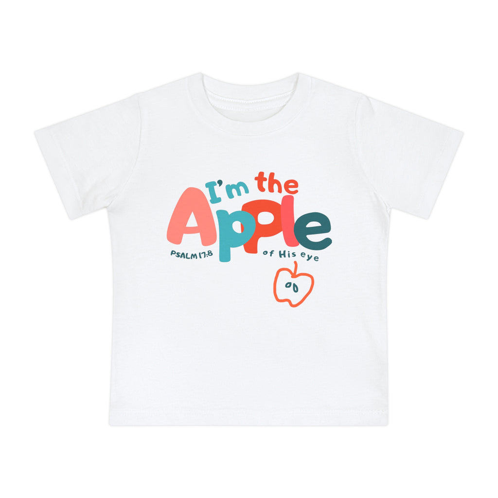Im the Apple of His Eye | Psalm 17:8 | Toddler Graphic Tee