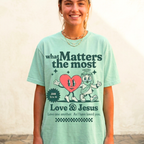 Faithful Citizens Apparel Co Women's T-shirt What matters the most Love and Jesus lettering Jesus and heart illustration John 13:34-35 Island reef