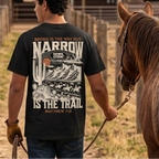 Faithful Citizens Apparel Co Men's T-shirt Narrow is the trail with a western landscape graphic and bold lettering Matthew 7:13 Black