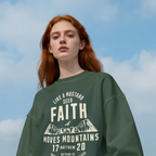 Faithful Citizens Apparel Co Women's Sweatshirt with a mountain graphic and “Faith moves mountains” lettering Matthew 17:20 Forest Green
