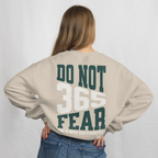 Faithful Citizens Apparel Co Women's Sweatshirt Varsity and “Do not Fear” lettering Isaiah 41:10 Sand