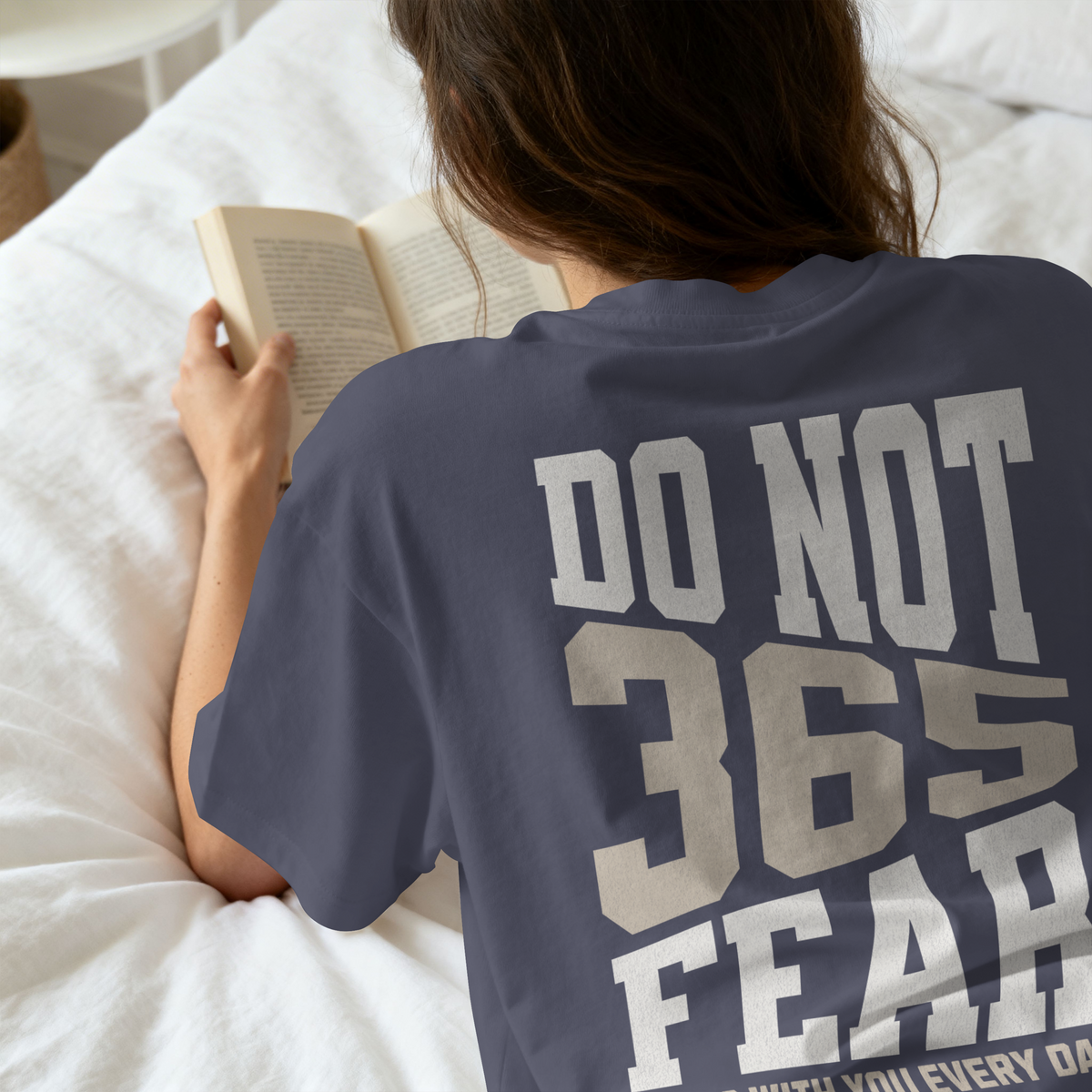 Do Not Fear 365 Days | Isaiah 41:10 | Varsity Tee