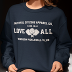 Faithful Citizens Apparel Co Women's Sweatshirt Love all Pickleball Illustration 1 Corinthians 16:14 Navy