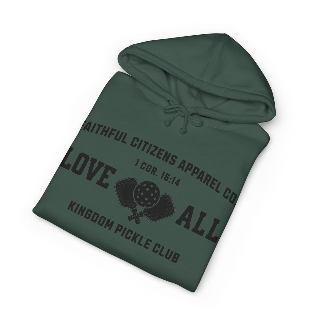 Faithful Citizens Apparel Co Men's Hoodie “Love All” lettering and Pickleball illustration 1 Corinthians 16:14 Alpine green