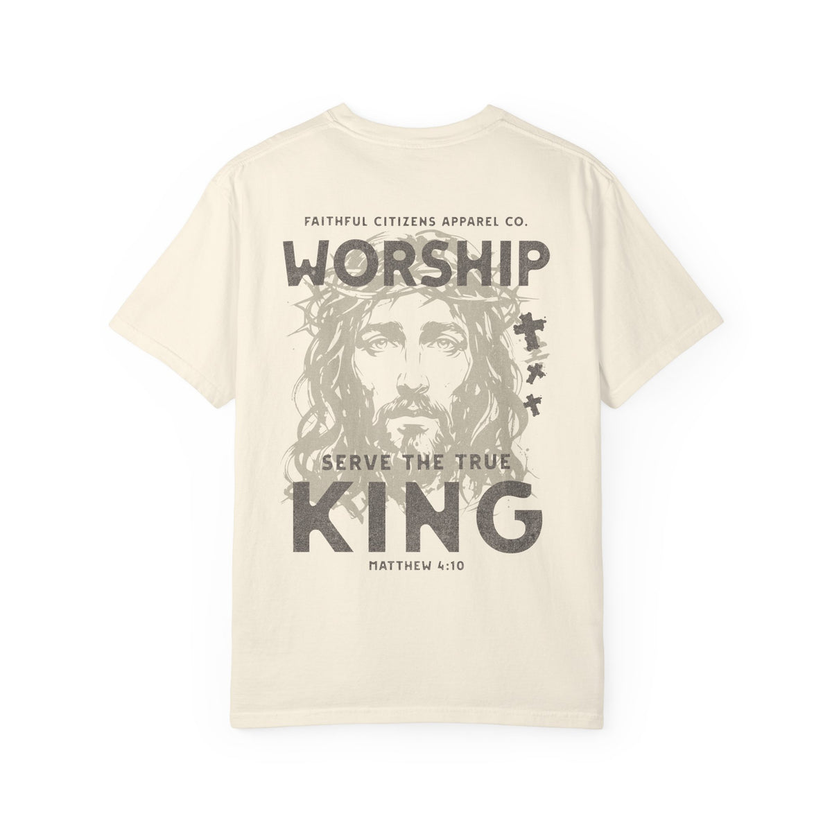 Faithful Citizens Apparel Co Men's T-shirt Worship the King Matthew 4:10 Ivory