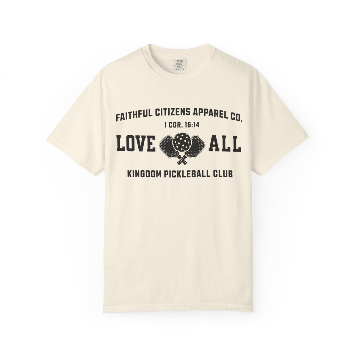 Faithful Citizens Apparel Co Women's T-shirt Love All Lettering Pickleball illustration 1 Corinthians 16:14 Ivory