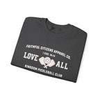Faithful Citizens Apparel Co Women's Sweatshirt Love all Pickleball Illustration 1 Corinthians 16:14 Dark Heather
